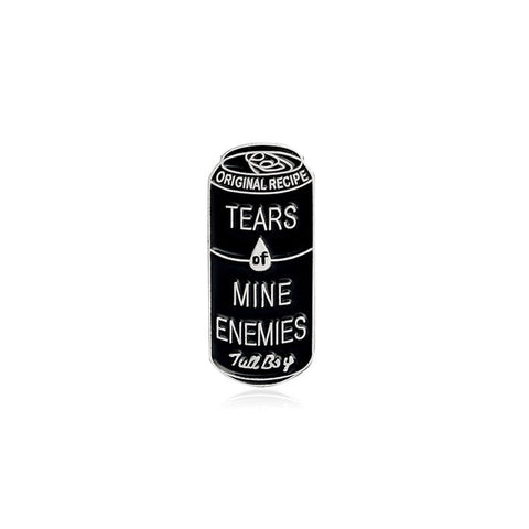 "Tears of Mine Enemies" Tall Boy Pin Default Title